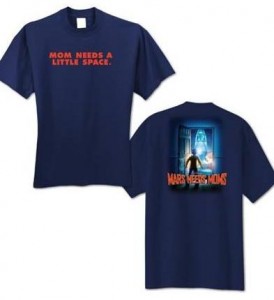 Mars Needs Moms Tshirts