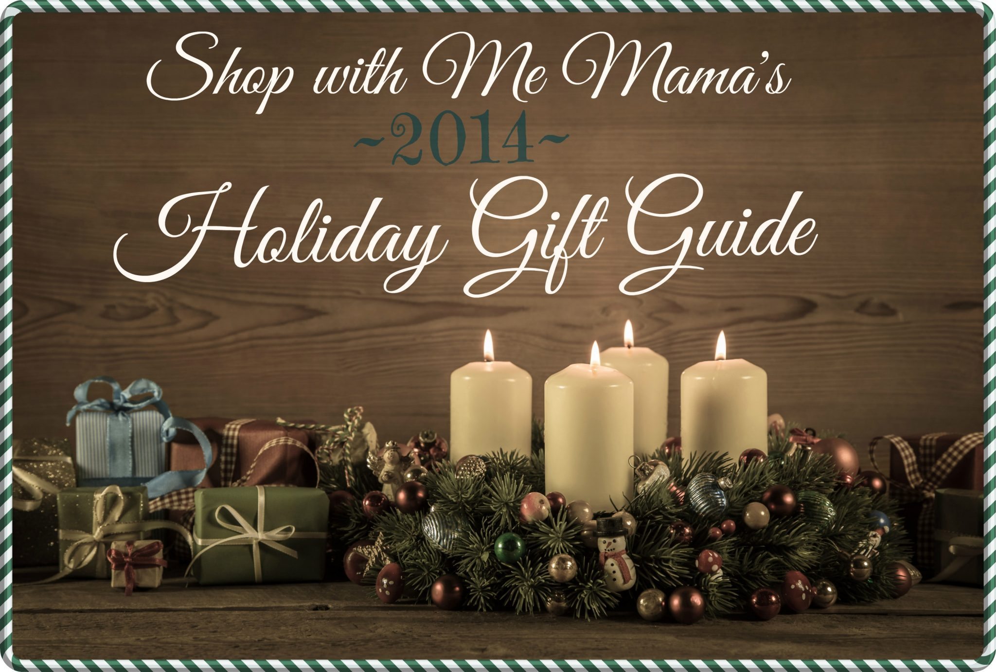 Shop with Me Mama's 2014 Holiday Gift Guide