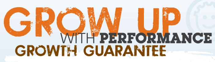 Grow up with performance growth guarantee