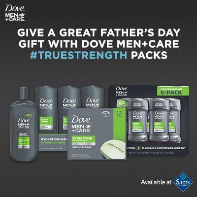 Dove Men+Care For Father's Day At Sam's Club