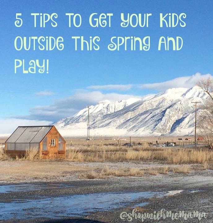 5 Tips To Get Your Kids Outside