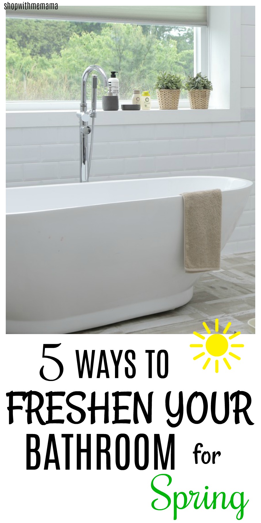 5 Ways To Freshen Your Bathroom For Spring