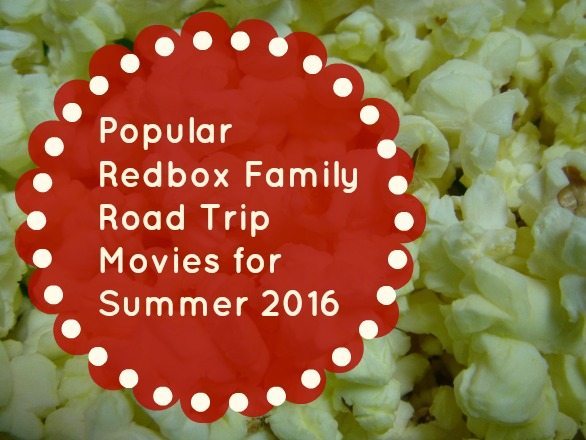Popular Redbox Family Road Trip Movies for Summer 2016