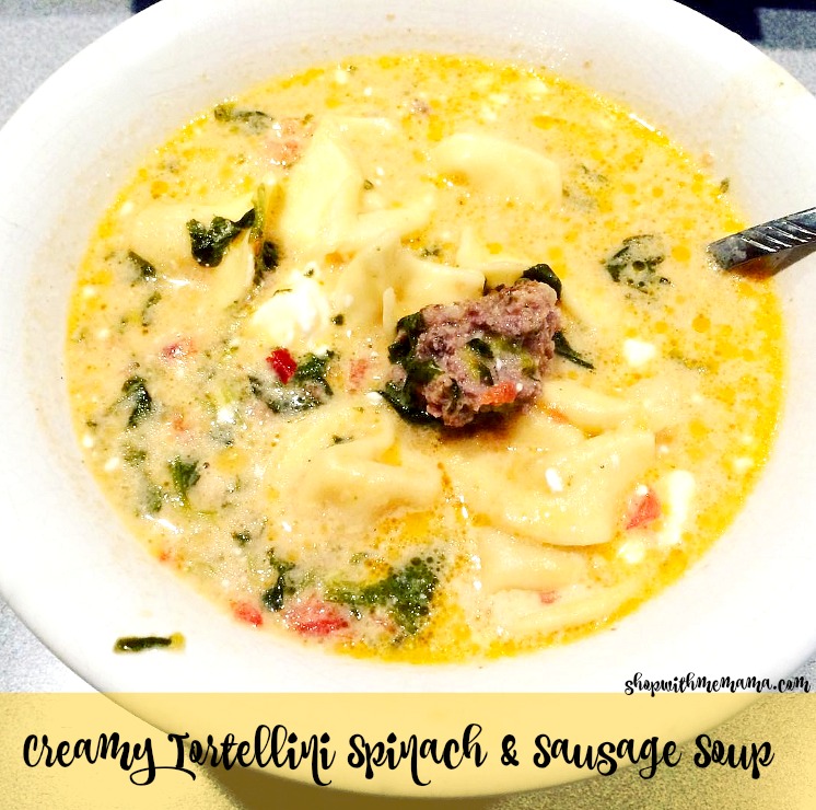 Creamy Tortellini Spinach & Sausage Soup