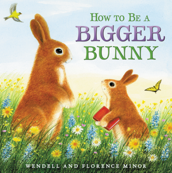 How To Be The Bigger Bunny Book