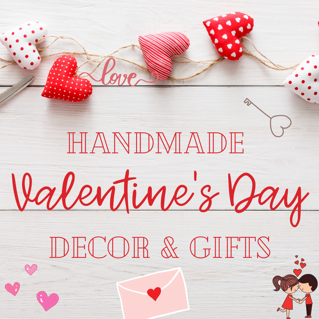 DIY Valentine's Day Gifts, Decor, And Treats