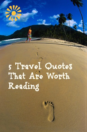 5 travel quotes that are worth reading