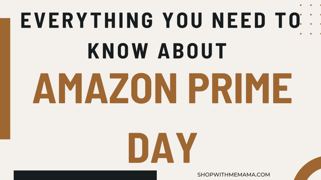 Everything You Need To Know About Amazon Prime Day 2023
