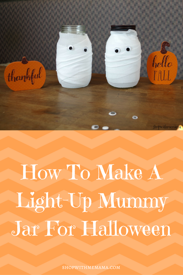 How To Make A Light-Up Mummy Jar For Halloween!