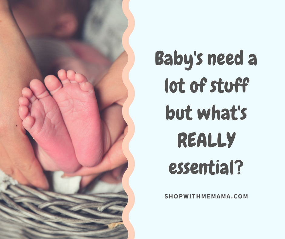 Baby's need a lot of stuff but what's REALLY essential?