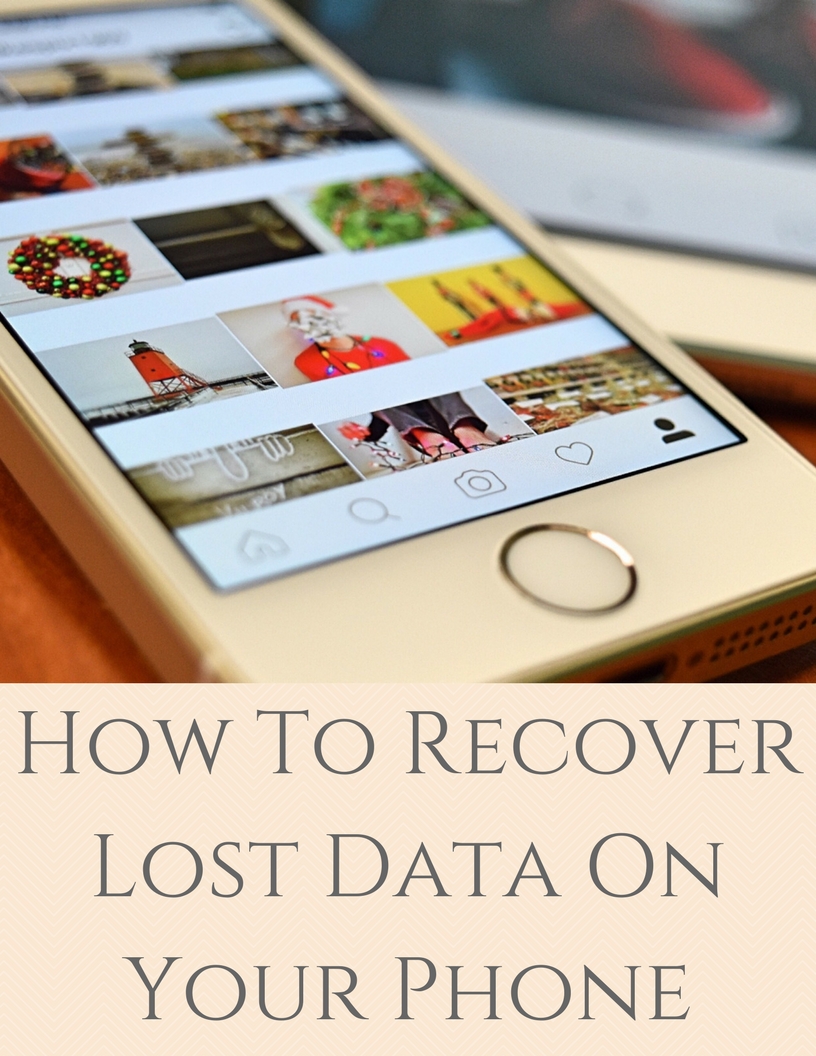 How To Recover Lost Data On Your Phone