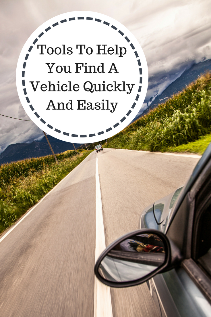 Tools To Help You Find A Vehicle Quickly And Easily