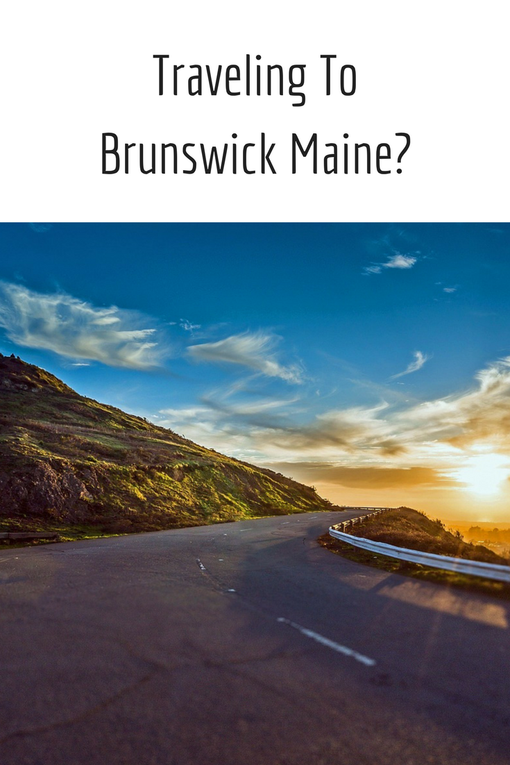 Traveling To Brunswick Maine? Then Read This First!