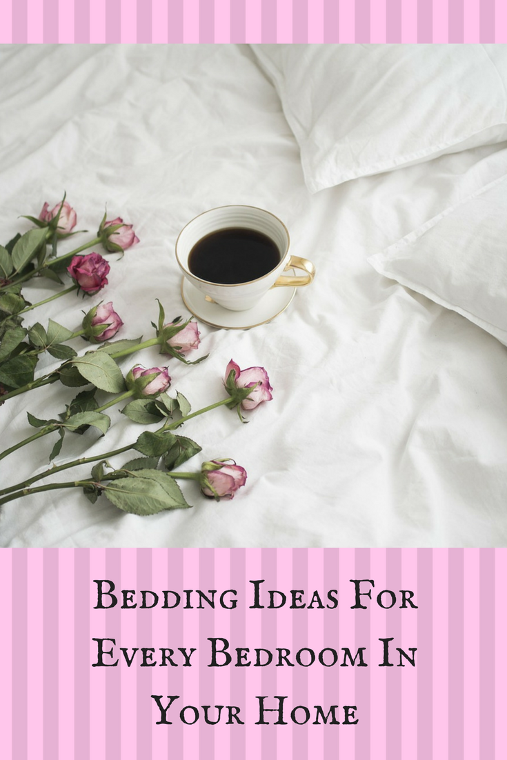 Bedding Ideas For Every Bedroom In Your Home