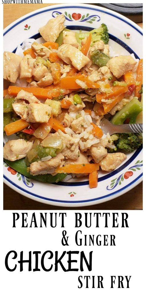 Peanut Butter Chicken Stir Fry With Ginger - Shop With Me Mama