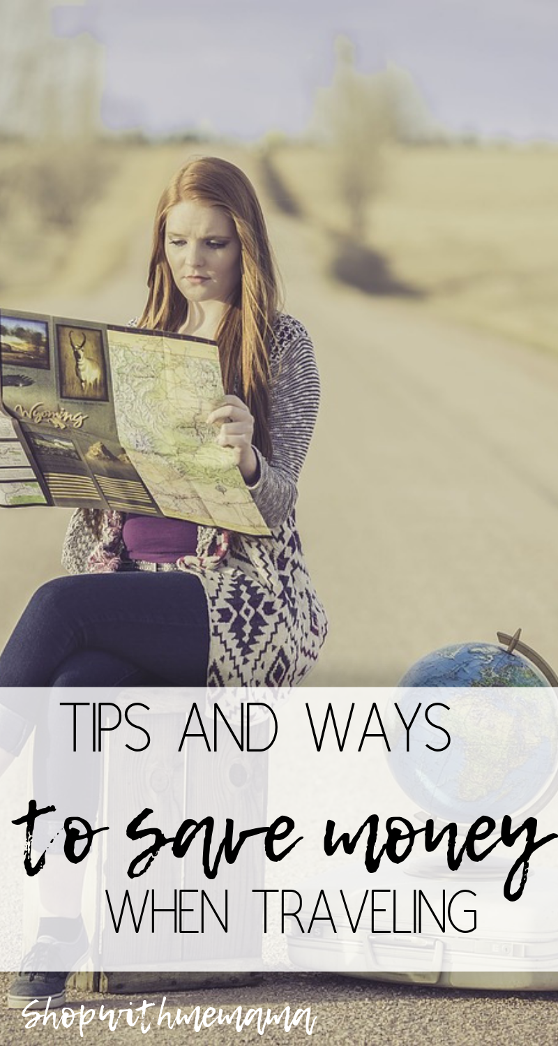 Ways To Save Money While Traveling
