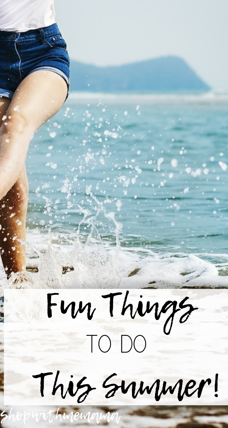 Fun Things To Do In The Summer