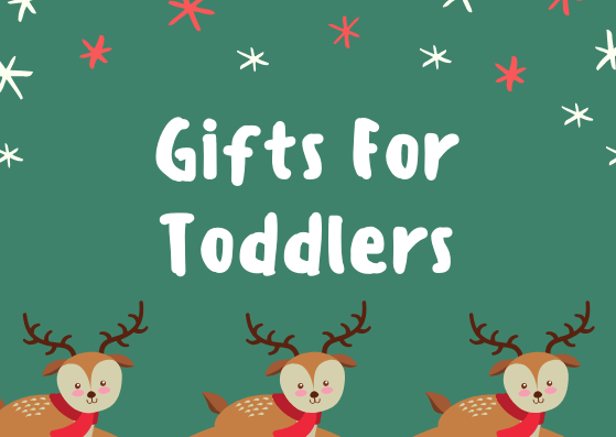 Christmas Presents For Toddlers