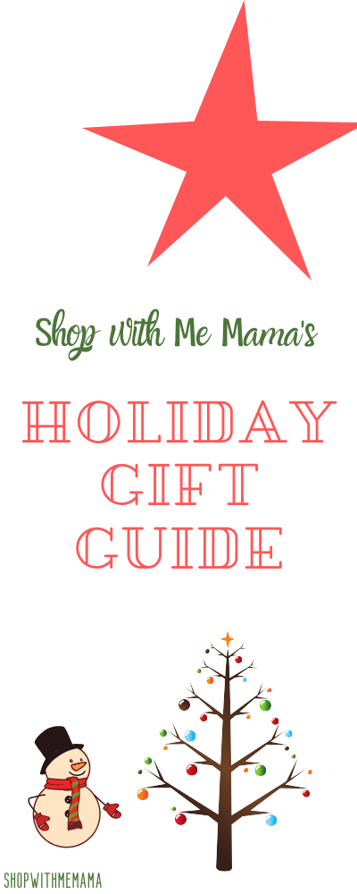 Shop with Me Mama's Holiday Gift Guide 2019