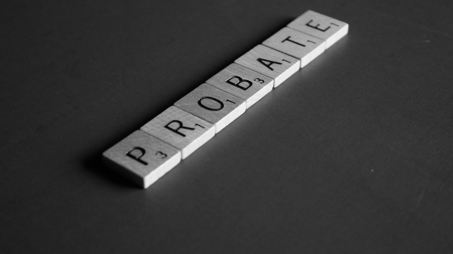 The Probate Process: A Guide Through Legal Procedures