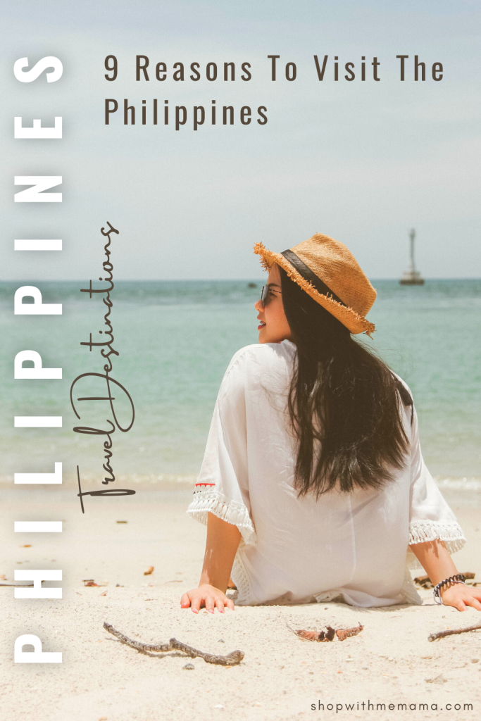 9 Reasons To Visit The Philippines
