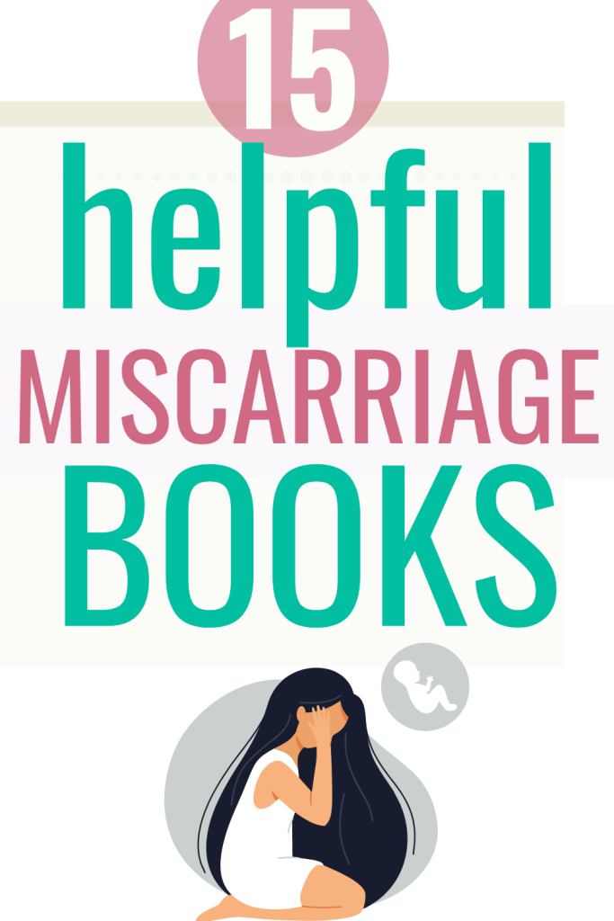 15 Helpful Miscarriage Books For Parents To Read