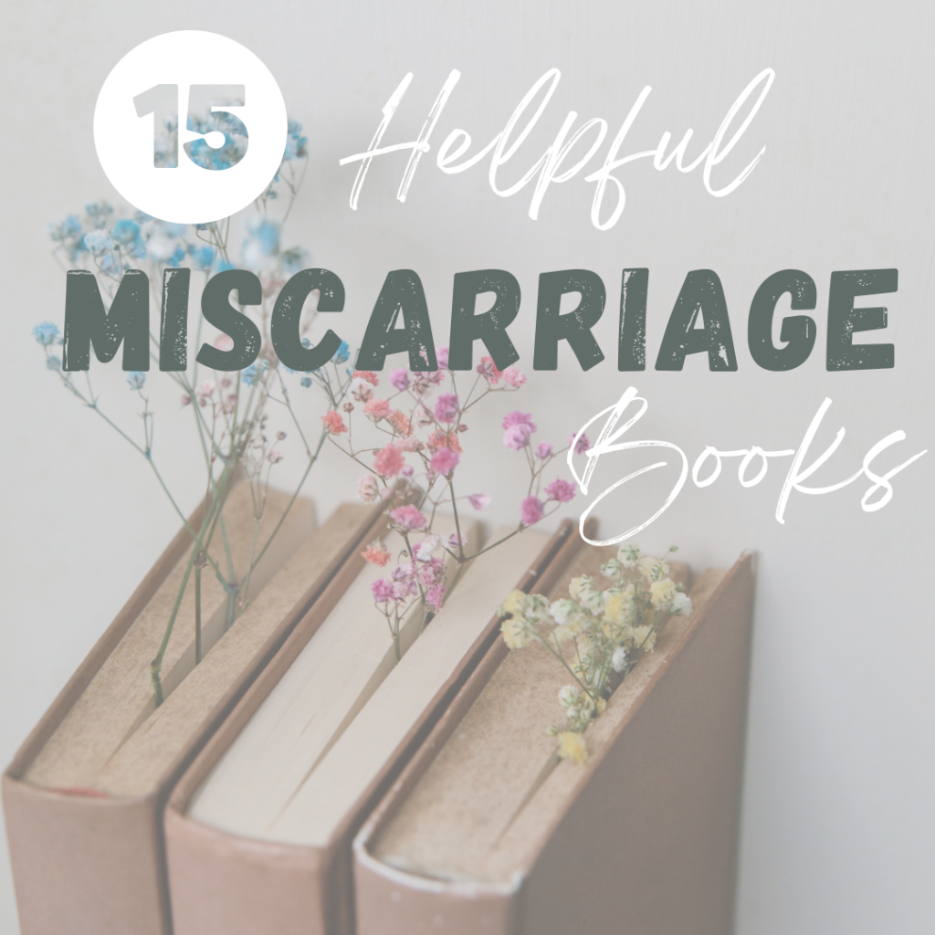 15 Helpful Miscarriage Books For Parents To Read