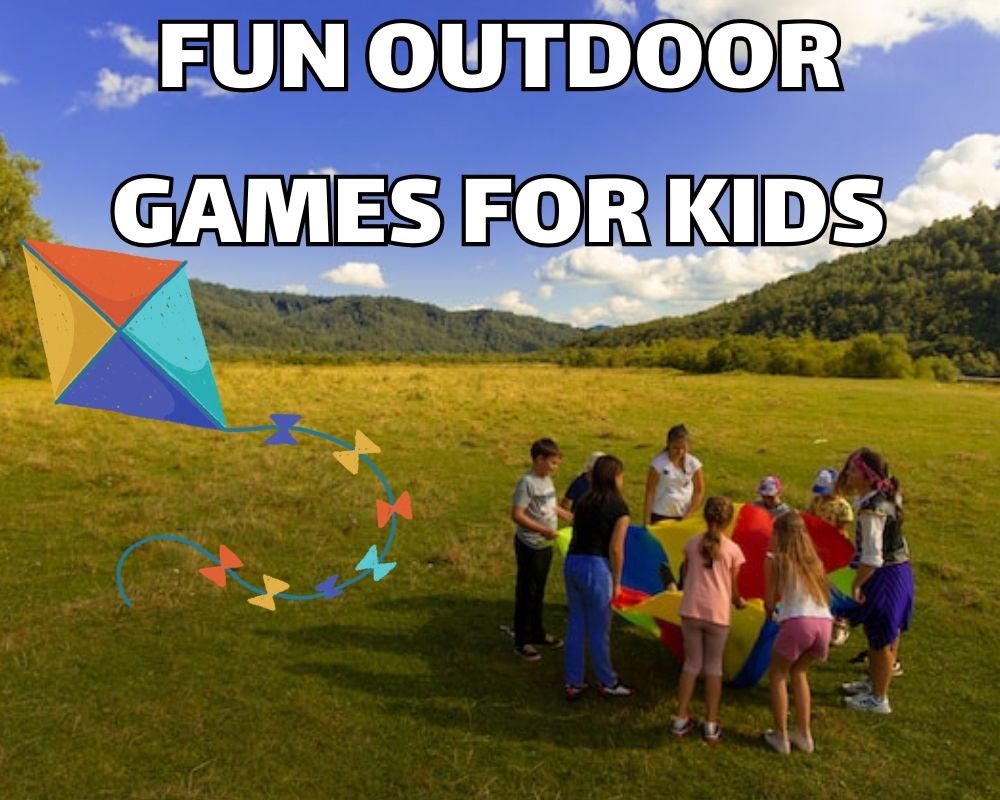 Fun Outdoor Games for Kids to Foster Physical Fitness and Creativity