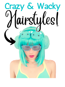 crazy hairstyles
