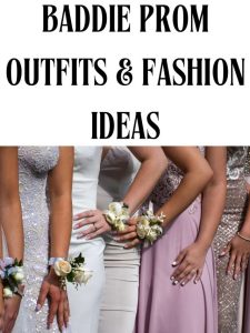 baddie prom outfits