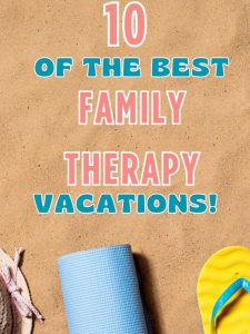 ten of the best family therapy vacations for 2024