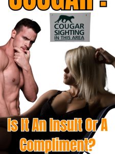 cougar is it an insult or a compliment