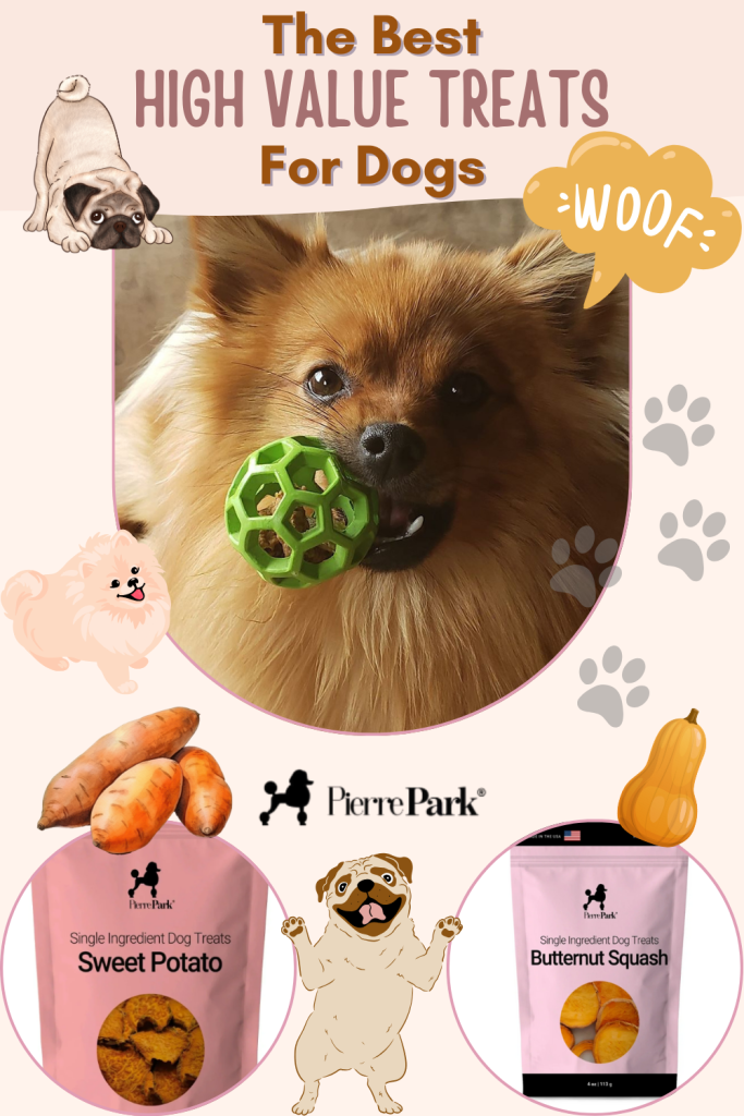 Best High Value Treats For Dogs