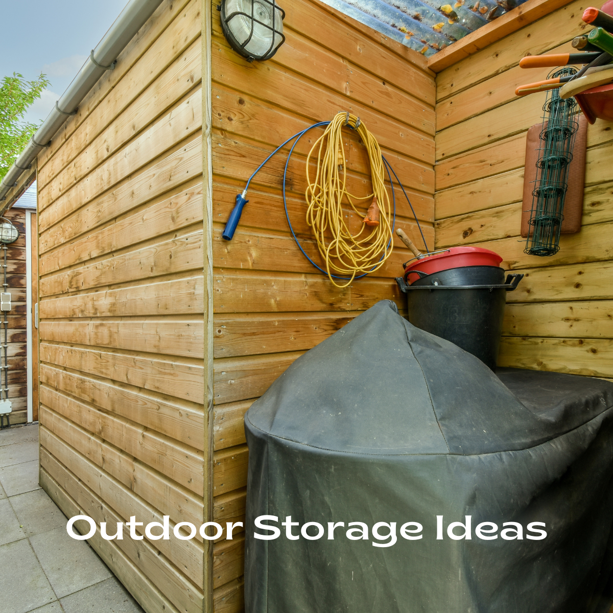 Outdoor Storage Ideas for People With No Garage